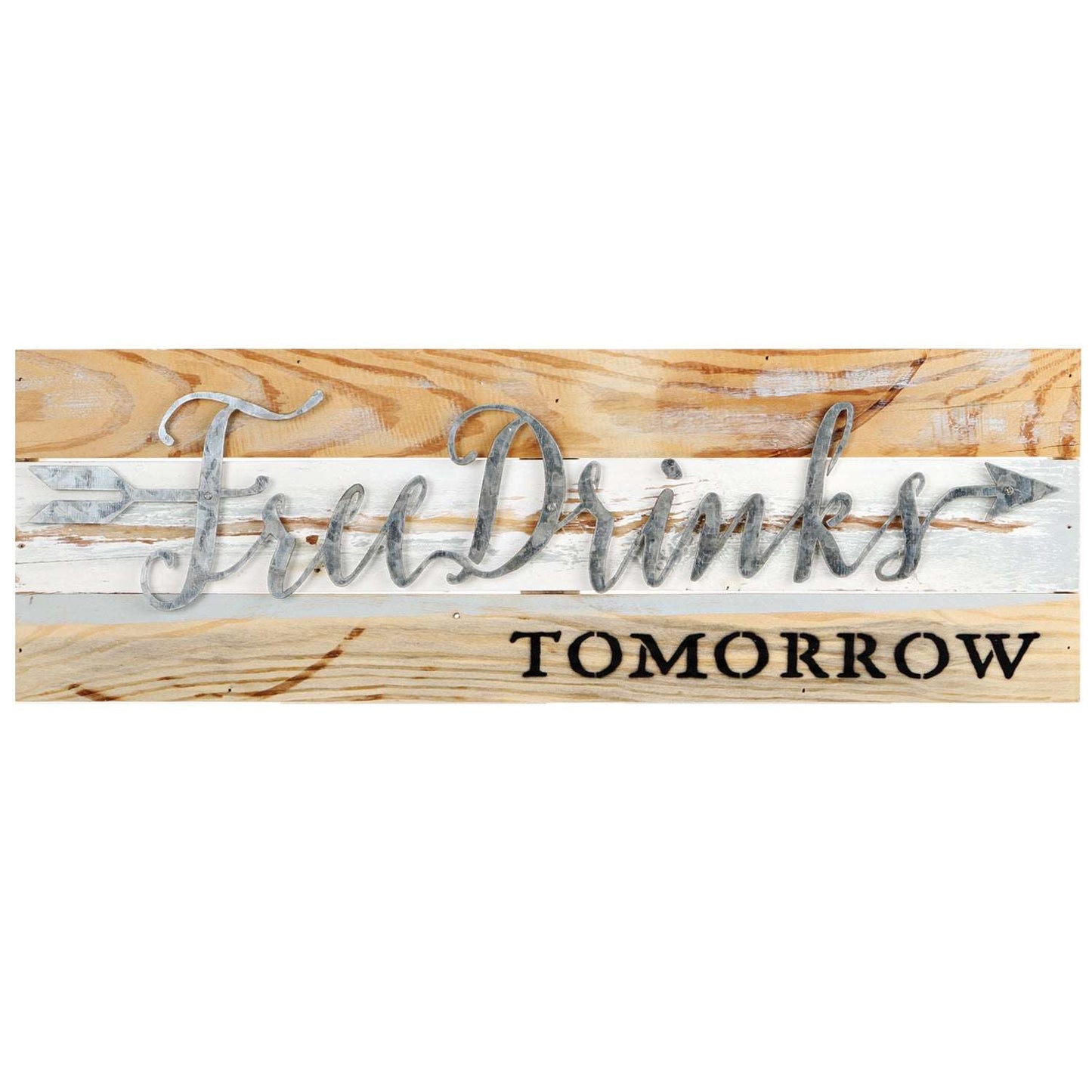 Free Drinks Tomorrow Sign