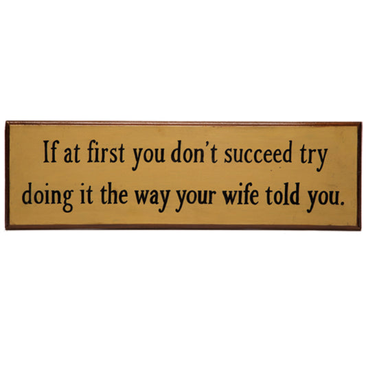 If at First You Don't Succeed