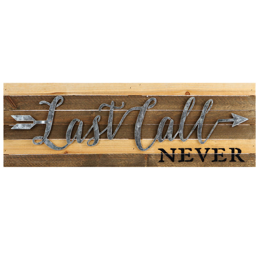 Last Call Never Sign